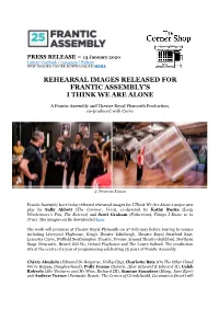 Rehearsal Images Released for Frantic Assembly's I