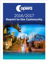 Report to the Community OUR VISION Art That Resonates Beyond the Final Note