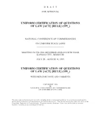 Uniform Certification of Questions of Law [Act] [Rule] (199 )