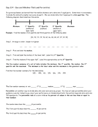 Day 11.4 – Box and Whisker Plots and Percentiles