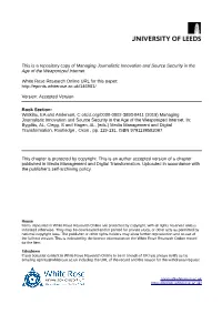 Managing Journalistic Innovation and Source Security in the Age of the Weaponized Internet