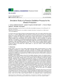 Simulation Study of a Reactive Distillation Process for the Ethanol Production