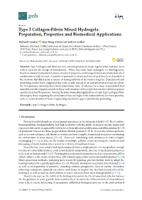 Type I Collagen-Fibrin Mixed Hydrogels: Preparation, Properties and Biomedical Applications