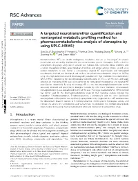 A Targeted Neurotransmitter Quantification and Nontargeted
