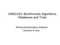 Bio-Programming, Utilities