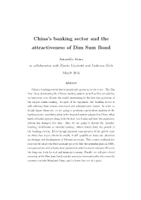 China's Banking Sector and the Attractiveness of Dim Sum Bond