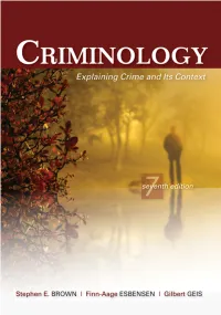 CRIMINOLOGY Explaining Crime and Its Context