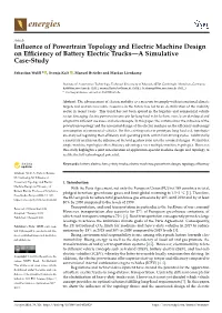 Influence of Powertrain Topology and Electric Machine Design On