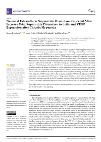 Neonatal Extracellular Superoxide Dismutase Knockout Mice Increase Total Superoxide Dismutase Activity and VEGF Expression After Chronic Hyperoxia