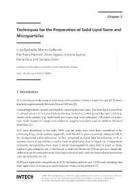 Techniques for the Preparation of Solid Lipid Nano and Microparticles