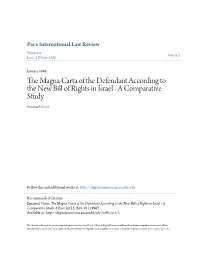 The Magna Carta of the Defendant According to the New Bill of Rights in Israel - a Comparative Study, 8 Pace Int'l L