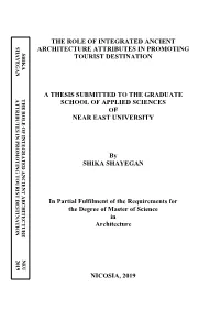 The Role of Integrated Ancient Architecture Attributes in Promoting Tourist Destination