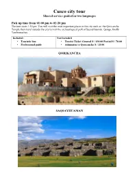 Cusco City Tour Shared Service Guided in Two Languages
