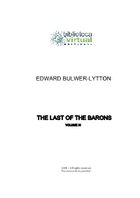 Edward Bulwer-Lytton the Last of the Barons