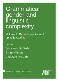 Grammatical Gender and Linguistic Complexity