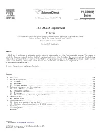 The Quad Experiment