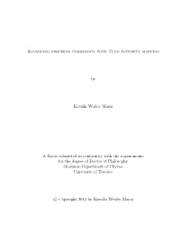 Advancing Precision Cosmology with 21 Cm Intensity Mapping by Kiyoshi