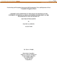 Constructing and Navigating Autonomous Self-Organization: Notes and Experiences from Community Struggles in Mexico
