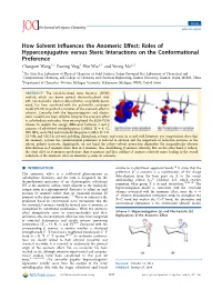 How Solvent Influences the Anomeric Effect: Roles of Hyperconjugative