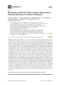 Hydrogels and Dentin–Pulp Complex Regeneration: from the Benchtop to Clinical Translation