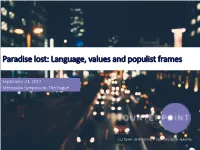 Language, Values and Populist Frames