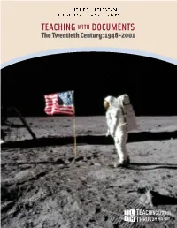 TEACHING with DOCUMENTS the Twentieth Century: 1946-2001 TEACHING with DOCUMENTS the Twentieth Century: 1946-2001