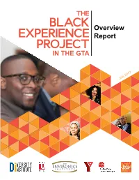 The Black Experience Project in GTA: Overview Report