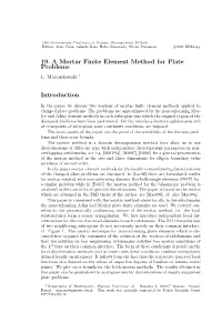 19. a Mortar Finite Element Method for Plate Problems Introduction