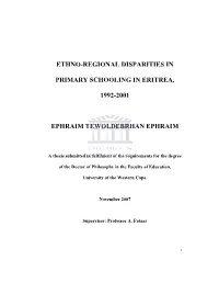 Ethno-Regional Disparities in Primary Schooling in Eritrea, 1992-2001