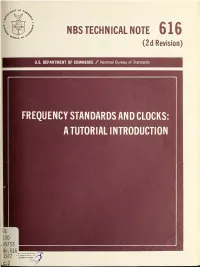 Frequency Standards and Clocks : a Tutorial Introduction