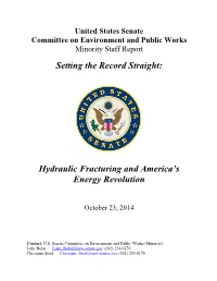 Setting the Record Straight: Hydraulic Fracturing and America's Energy