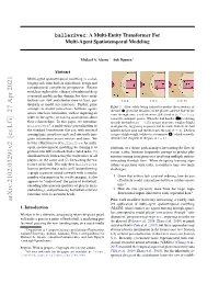 Baller2vec: a Multi-Entity Transformer Formulti-Agent Spatiotemporal Modeling