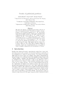 Density of Polyhedral Partitions