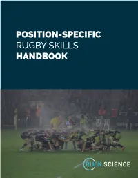 Position-Specific Rugby Skills Handbook About This Handbook