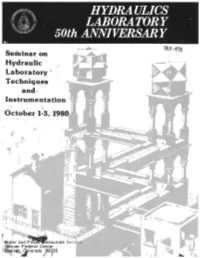 Seminar on Hydraulic 3 ·"' ,,- Laboratory·~ Techniq~Es • , R And·