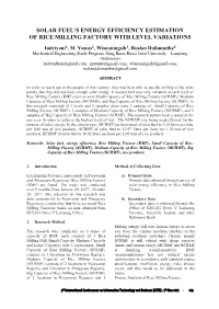 Solar Fuel's Energy Efficiency Estimation of Rice Milling Factory With