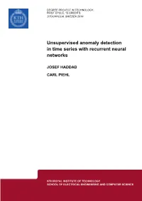 Unsupervised Anomaly Detection in Time Series with Recurrent Neural Networks