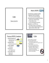 CUDA What Is GPGPU