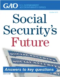 GAO-16-75SP, SOCIAL SECURITY's FUTURE: Answers to Key Questions