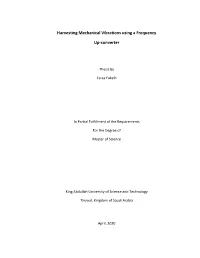 Harvesting Mechanical Vibrations Using a Frequency Up-Converter
