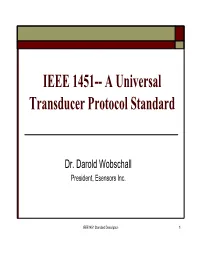 IEEE 1451-- a Universal Transducer Protocol Standard