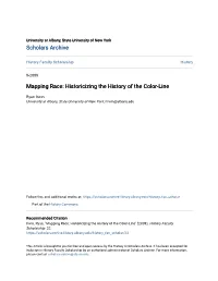 Mapping Race: Historicizing the History of the Color-Line