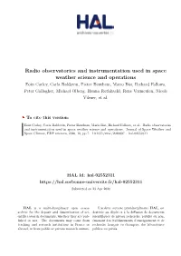 Radio Observatories and Instrumentation Used in Space Weather Science and Operations
