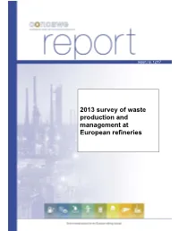 2013 Survey of Waste Production and Management at European Refineries