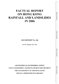 Factual Report on Hong Kong Rainfall and Landslides in 2006