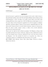 (Issn 2249-7382) Impact Factor – 4.992 Development of Railways in the Princely Mysore (1800 A.D