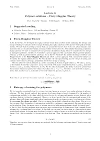 Lecture 8: Polymer Solutions – Flory-Huggins Theory