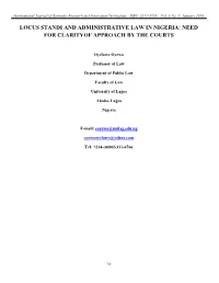 Locus Standi and Administrative Law in Nigeria: Need for Clarityof Approach by the Courts
