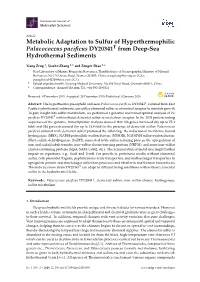 Metabolic Adaptation to Sulfur of Hyperthermophilic Palaeococcus Paciﬁcus DY20341T from Deep-Sea Hydrothermal Sediments