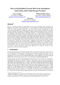 Recovering Residual Forensic Data from Smartphone Interactions with Cloud Storage Providers